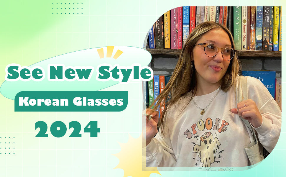 Latest Fashion: See New Style Korean Glasses 2024 – SOJOS