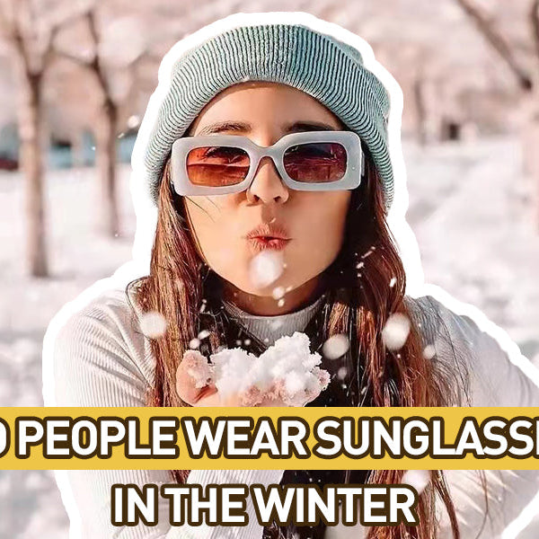 5 Reasons to Wear Sunglasses in the Winter – I SEA